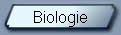 Biologie