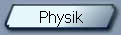 Physik